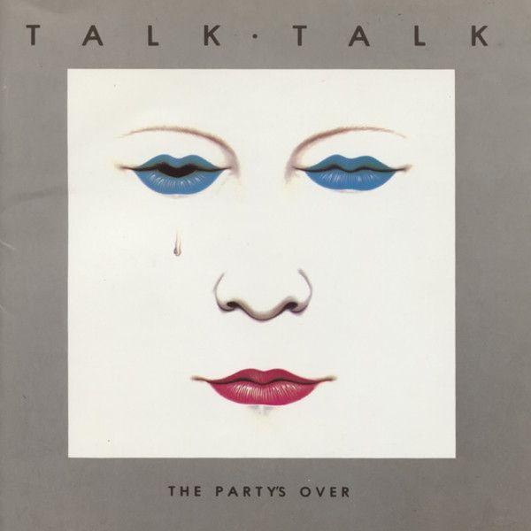 Portada de Álbum "The Party Is Over", de Talk Talk