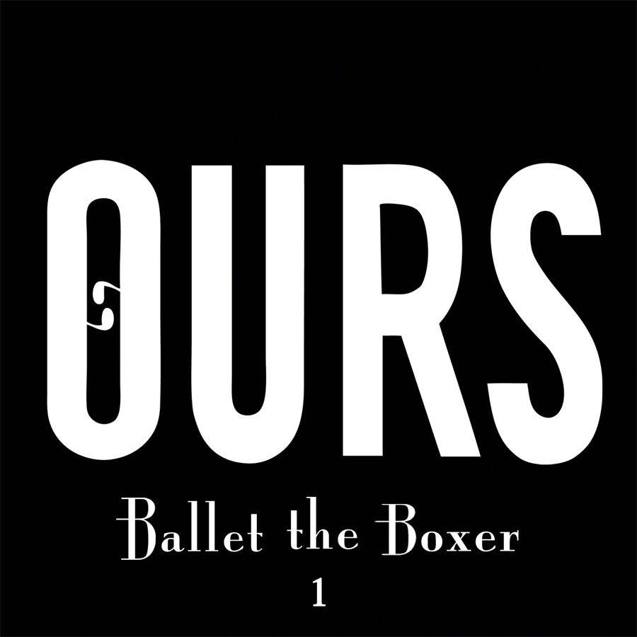 Capa do Álbum "Ballet the Boxer 1", de Ours