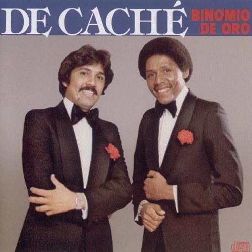 Capa do Álbum "De Caché", de El Binomio de Oro