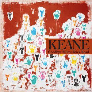 Portada del álbum "Goodbye Yellow Brick Road", de Keane