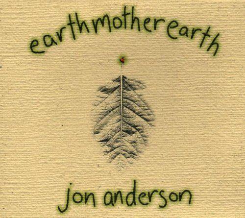 Portada de Álbum "EarthMotherEarth", de Jon Anderson