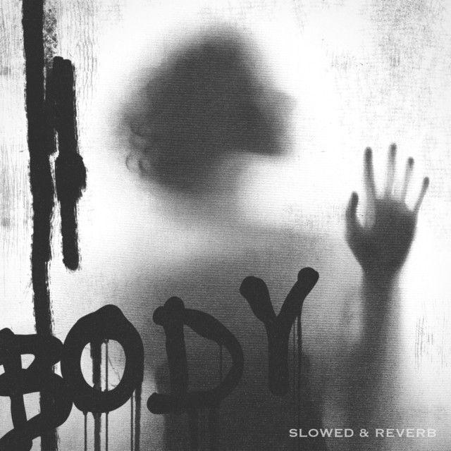 Single/EP cover of "Body (Slowed & Reverb)" by Rosenfeld