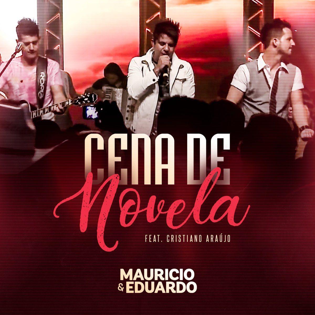 Portada de Sencillo/EP "Cena de Novela (part. Maurício e Eduardo)", de Cristiano Araújo