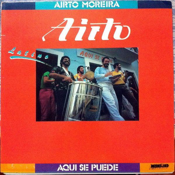 Portada de Álbum "Latino / Aqui se Puede", de Airto Moreira