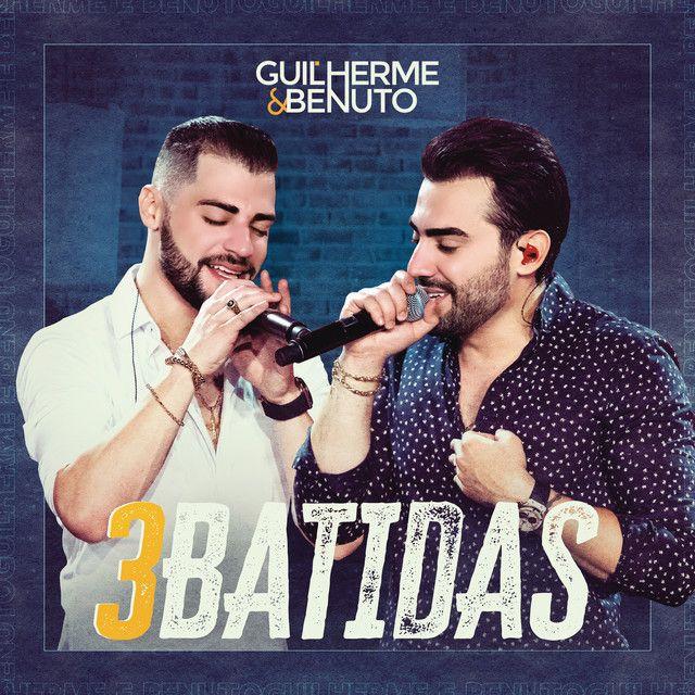 Single/EP cover of "3 Batidas (Ao Vivo)" by Guilherme & Benuto