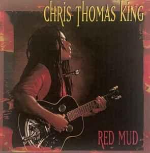 Portada de Álbum "Red Mud", de Chris Thomas King