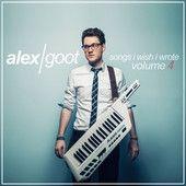 Portada de Álbum "Songs I Wish I Wrote, Vol. 4", de Alex Goot