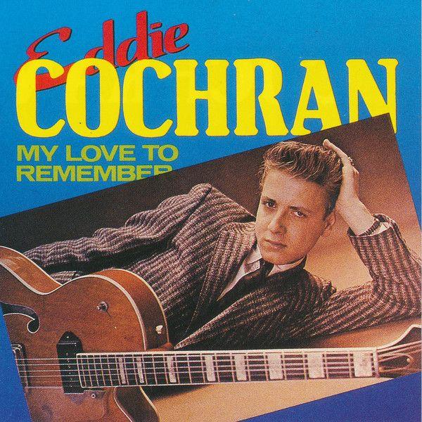 Album cover of "My Love To Remember" by Eddie Cochran