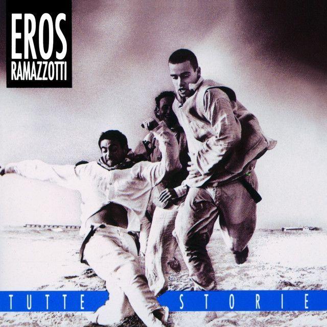 Capa do álbum "Tutte Storie", de Eros Ramazzotti