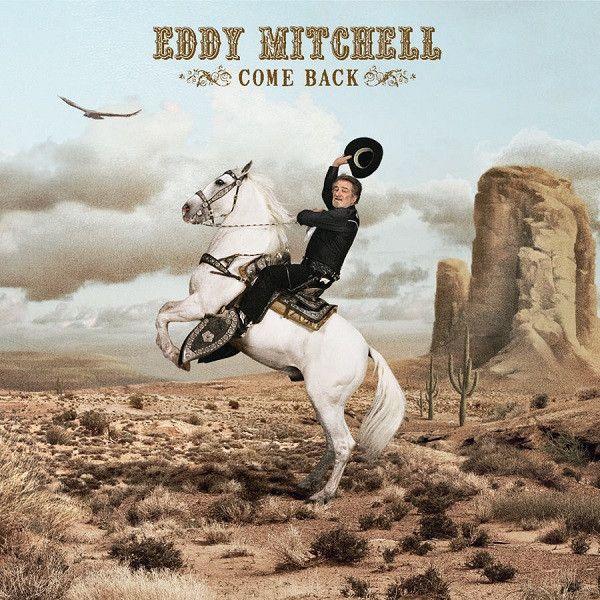 Portada de Álbum "Come Back", de Eddy Mitchell