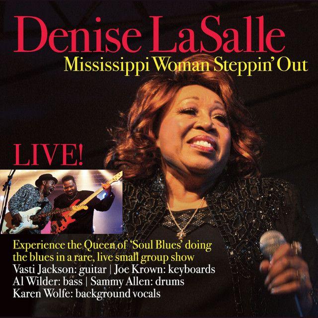 Portada de Álbum "Mississippi Woman Steppin' Out", de Denise Lasalle