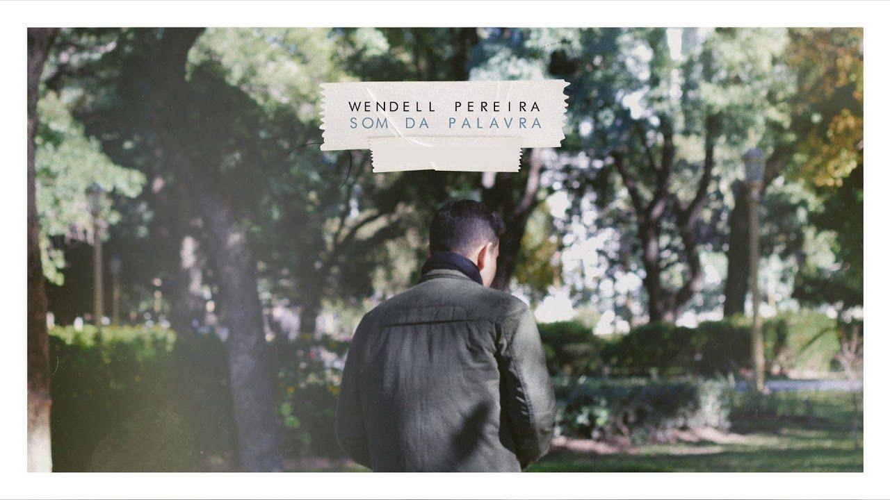 Portada de Álbum "Som da Palavra", de Wendell Pereira