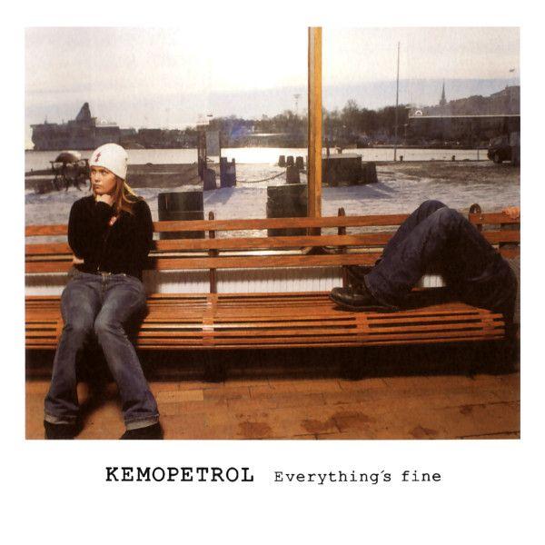 Portada de Álbum "Everything's Fine", de Kemopetrol