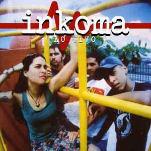 Capa do Álbum "Ao Vivo", de Inkoma