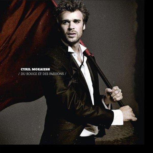 Portada de Álbum "Du Rouge Et Des Passions", de Cyril Mokaiesh