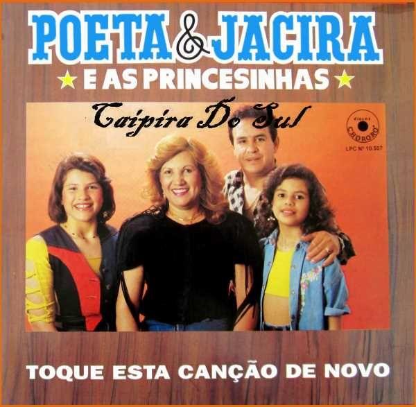 Portada de Álbum "Toque Esta Canção De Novo - Poeta, Jacira e as Princesinhas", de Poeta e Jacira
