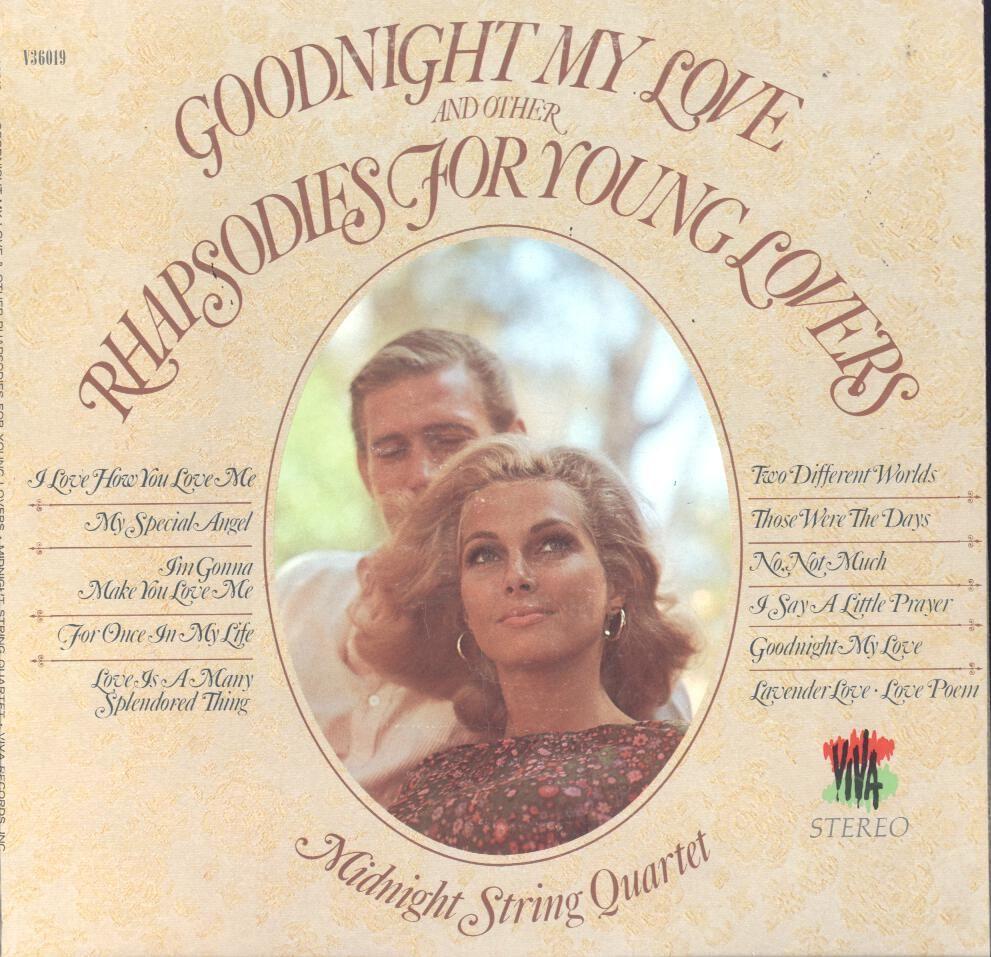 Capa do Álbum "Goodnight My Love and Other Rhapsodies For Young Lovers", de Midnight String Quartet