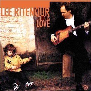 Portada de Álbum "This Is Love", de Lee Ritenour