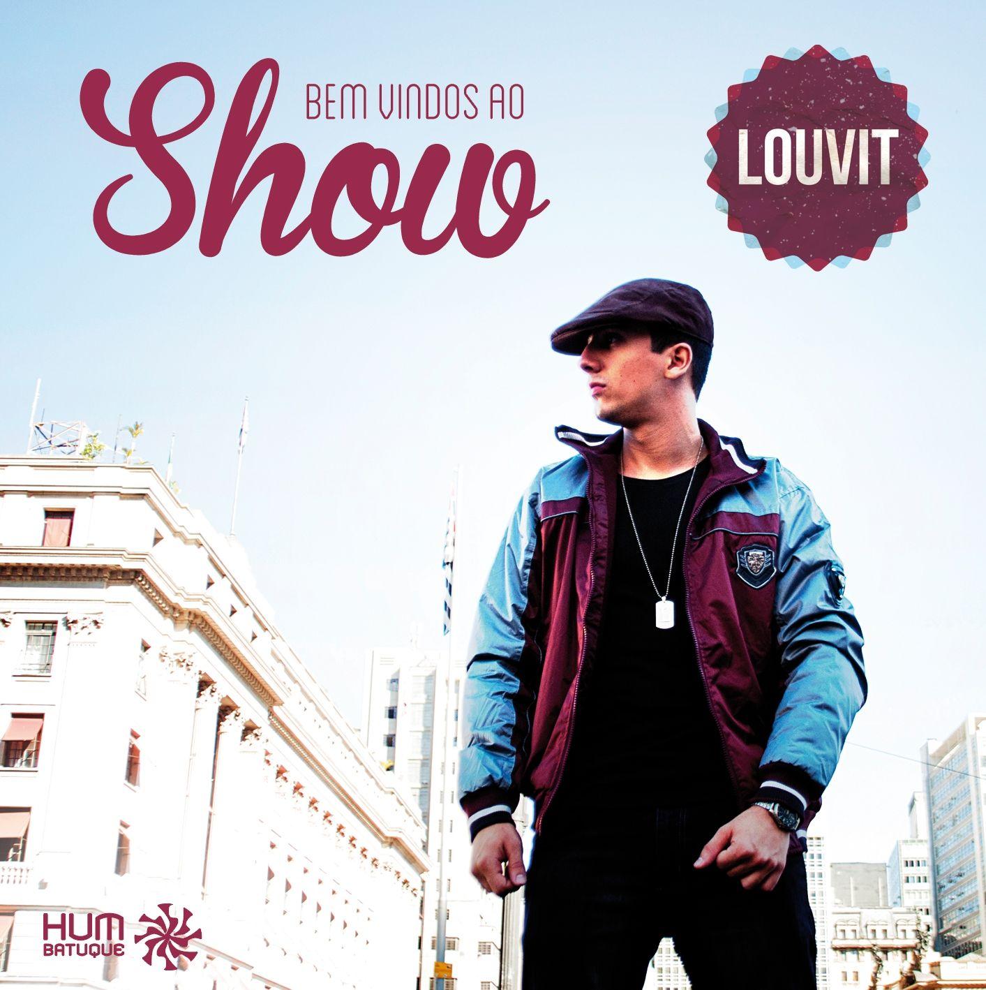 Portada de Álbum "Bem Vindos ao Show", de Louvit