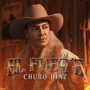 Portada de Álbum "El Fuete (part. Elías Mendoza)", de El Churo Díaz