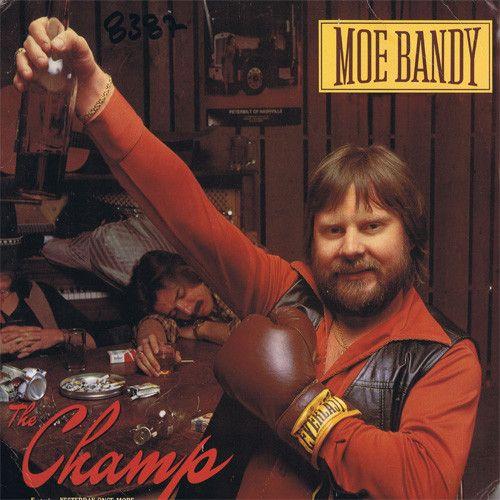 Portada del álbum "The Champ", de Moe Bandy