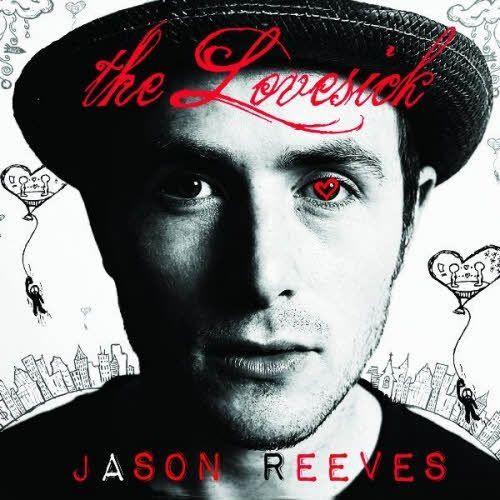 Portada de Álbum "The Lovesick", de Jason Reeves