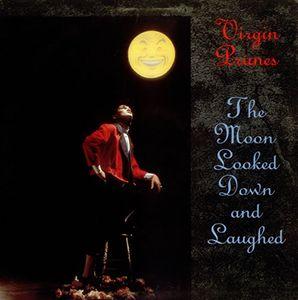 Portada de Álbum "The Moon Looked Down And Laughed", de Virgin Prunes