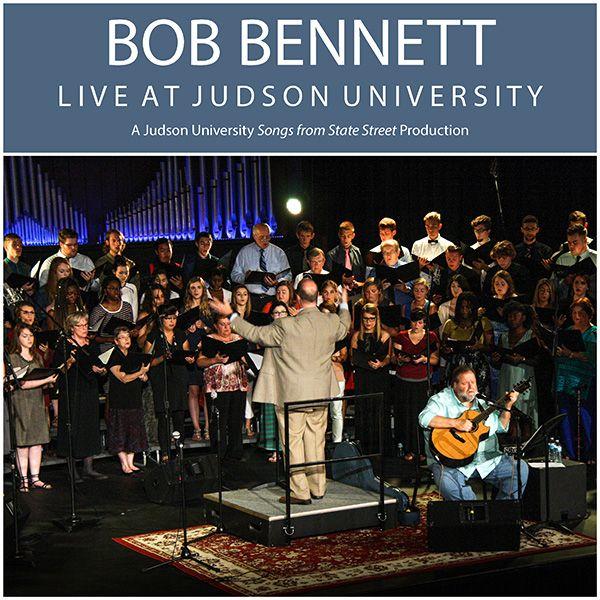 Capa do Álbum "Live At Judson University", de Bob Bennett