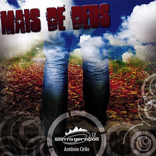 Portada del álbum "Mais De Deus ", de Santa Geração
