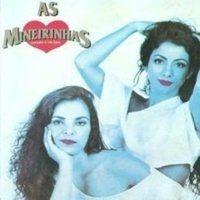 Portada de Álbum "Tem Que Me Amar ", de As Mineirinhas