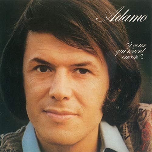 Portada de Álbum "À Ceux Qui Rêvent Encore...", de Salvatore Adamo