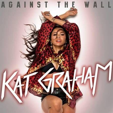 Capa do Single/EP "Against the Wall", de Kat Graham