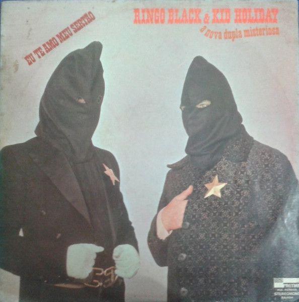 Portada de Álbum "Eu Te Amo Meu Sertão ", de Ringo Black & Kid Holiday