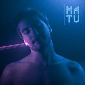 Portada de Sencillo/EP "MATU ", de Matu Miranda