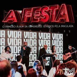 Portada de Álbum "A Festa", de Comunidade Gerados Pela Imaculada