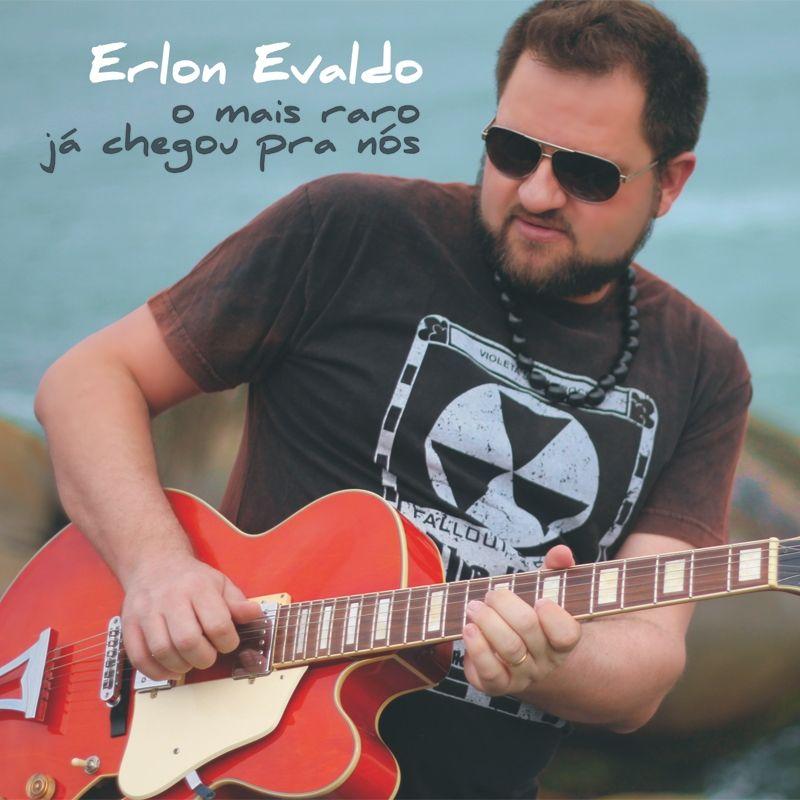 Capa do Álbum "O mais raro já chegou pra nós", de Erlon Evaldo