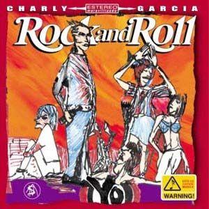 Portada de Álbum "Rock And Roll Yo", de Charly García