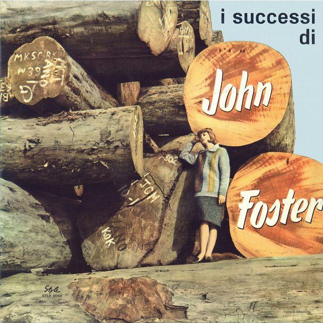 Capa do Álbum "I Successi Di John Foster", de John Foster