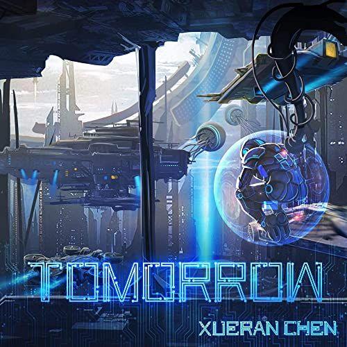 Portada de Álbum "Tomorrow", de Chen Xue Ran (陳雪燃)