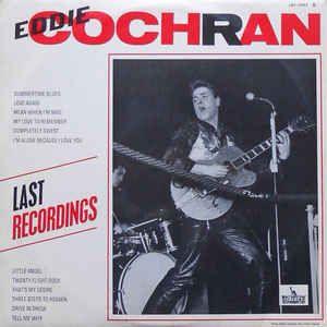 Album cover of "Last Recordings" by Eddie Cochran