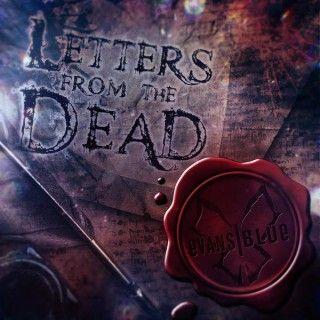 Portada de Álbum "Letters From The Dead", de Evans Blue