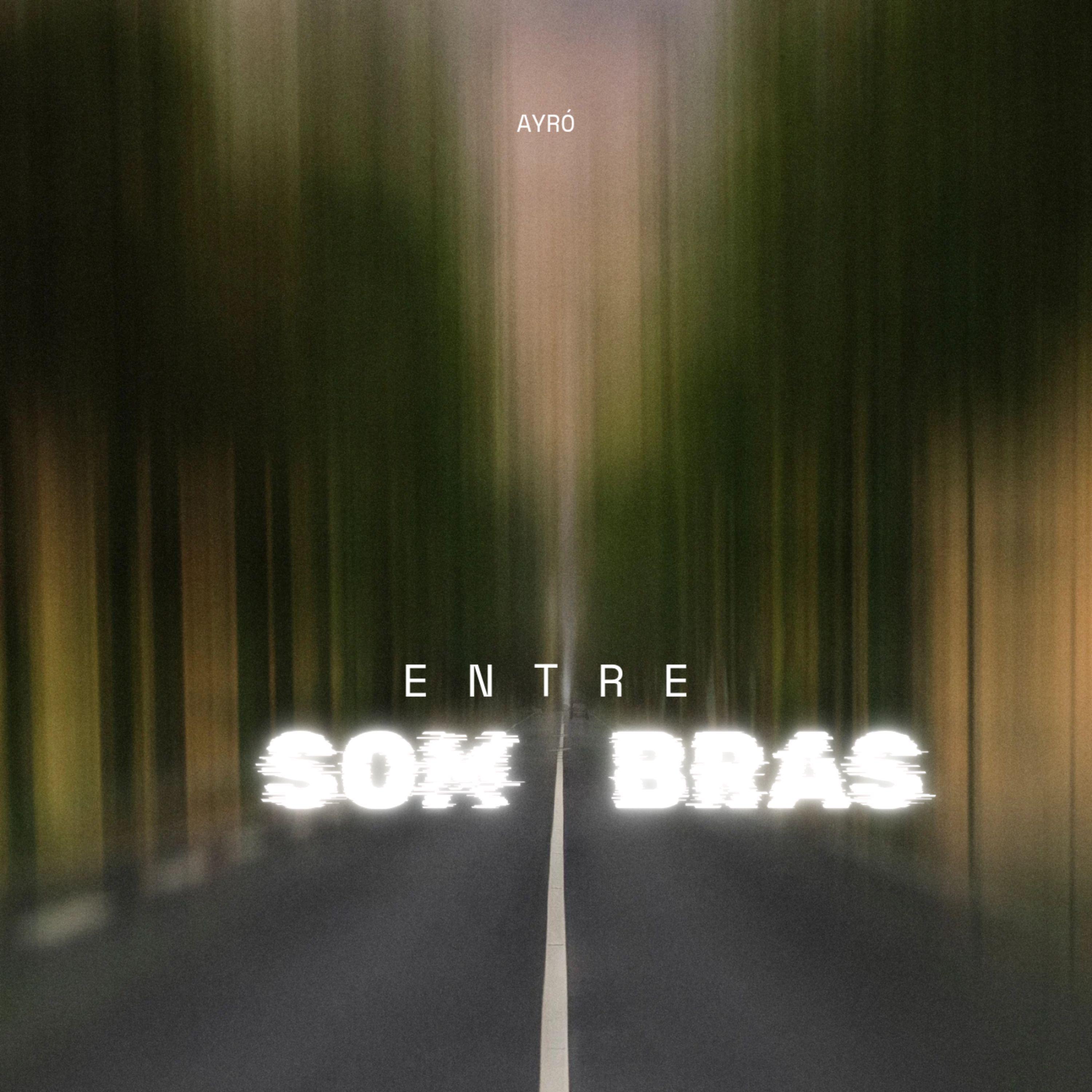 Portada del álbum "Entre Sombras", de Ayró