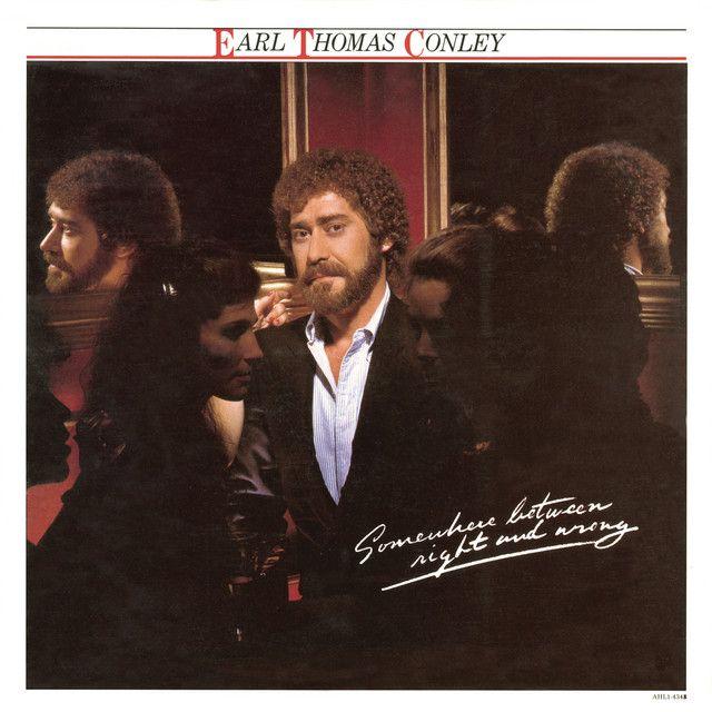 Portada de Álbum " Somewhere Between Right And Wrong", de Earl Thomas Conley