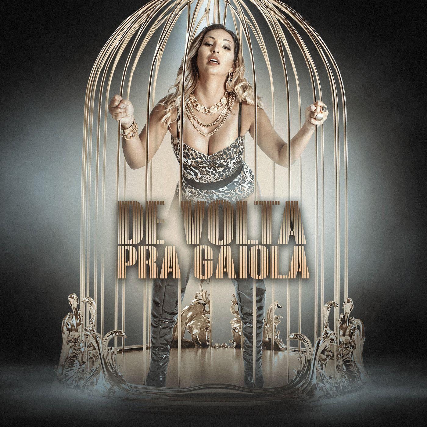 Portada de Sencillo/EP "De Volta Pra Gaiola", de Valesca Popozuda