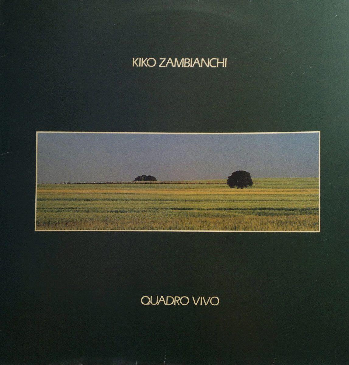 Portada de Álbum "Quadro Vivo", de Kiko Zambianchi
