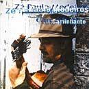Portada de Álbum "Caminhante", de Zé Paulo Medeiros