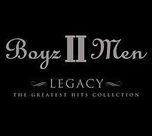 Portada de Álbum "Legacy: the Greatest Hits Collection", de Boyz II Men