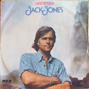 Capa do álbum "Like Roses ", de Jack Jones