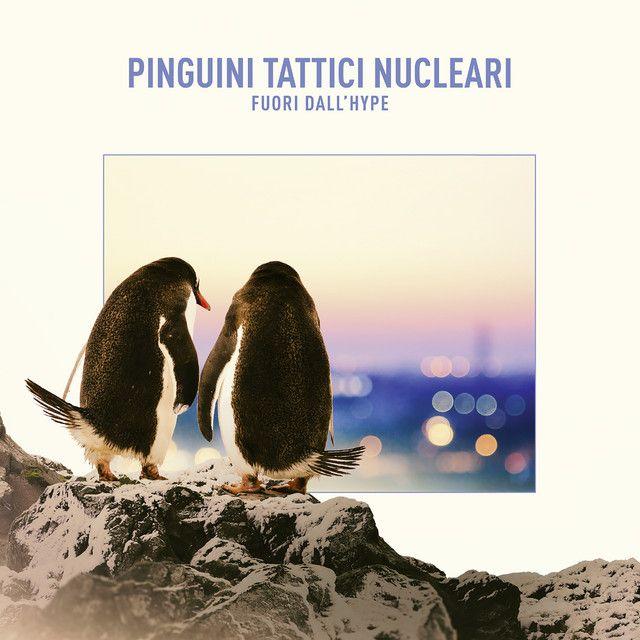 Album cover of "Fuori dall'Hype" by Pinguini Tattici Nucleari