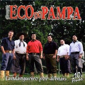 Album cover of "Fandangueiro Por Demais" by Grupo Eco do Pampa